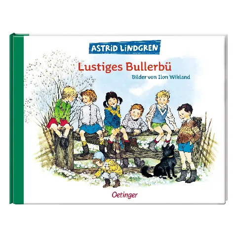 Buch „Lustiges Bullerbü“ von Astrid Lindgren mit Kindern auf einem Zaun