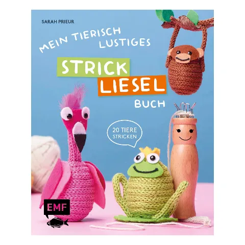 Buch „Mein tierisch-lustiges Strickliesel-Buch“ mit gestrickten Tieren